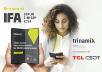trinamiX GmbH - a subsidiary of BASF SE and provider of biometric solutions - will present its secure Face Authentication for invisible integration into premium foldable smartphone screens in collaboration with TCL CSOT at IFA Berlin 2024 (TCL Booth H21-101). The solution is suitable for LTPO OLED displays and offers enhanced security and convenience while maintaining display quality. All information can be found in our press release attached.
Photo: trinamiX GmbH
 trinamiX GmbH - a subsidiary of BASF SE and provider of biometric solutions - will present its secure Face Authentication for invisible integration into premium foldable smartphone screens in collaboration with TCL CSOT at IFA Berlin 2024 (TCL Booth H21-101). The solution is suitable for LTPO OLED displays and offers enhanced security and convenience while maintaining display quality. All information can be found in our press release attached.
Photo: trinamiX GmbH