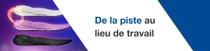 Trois semelles intérieures de chaussures disposées côte à côte, accompagnées d’un tourbillon lumineux. Le texte indique « De la piste au lieu de travail ». 