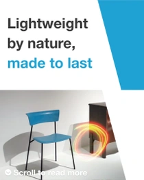 A blue chair and a dark piece of furniture against a light background with a light swirl. The text reads: "Naturally light, made to last." A blue chair and a dark piece of furniture against a light background with a light swirl. The text reads: "Naturally light, made to last."