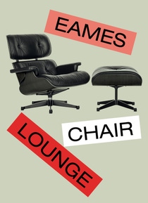 Lounge Chair by Charles & Ray Eames/Vitra Lounge Chair by Charles & Ray Eames/Vitra
