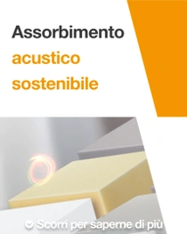 Un gruppo di blocchi di schiuma in vari colori tenui da utilizzare in soluzioni di insonorizzazione sostenibili. Un vortice luminoso si appoggia sopra i blocchi. Il testo recita: “Assorbimento acustico sostenibile”.&nbsp;