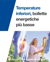 Una donna sorridente appende il bucato su uno stendibiancheria all’aperto. Un vortice luminoso aleggia sulla biancheria. Il testo sull’immagine recita: “Temperature più basse, bollette energetiche più basse”. Una donna sorridente appende il bucato su uno stendibiancheria all’aperto. Un vortice luminoso aleggia sulla biancheria. Il testo sull’immagine recita: “Temperature più basse, bollette energetiche più basse”.