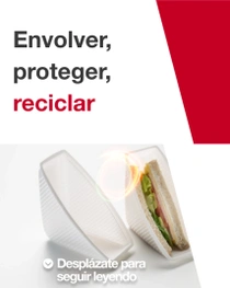 Un sándwich parcialmente envuelto en un envoltorio de plástico blanco. En el texto pone: “Envolver, proteger, reciclar” Un sándwich parcialmente envuelto en un envoltorio de plástico blanco. En el texto pone: “Envolver, proteger, reciclar”