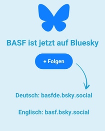 BASF ist jetzt auf Bluesky mit eigenem Account aktiv. BASF ist jetzt auf Bluesky mit eigenem Account aktiv.