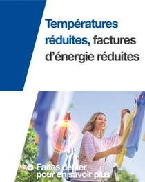 Une femme souriante accroche du linge sur un fil à linge en extérieur. Un tourbillon lumineux flotte au-dessus du linge. Le texte de l'image indique : « Des températures basses, des factures d’énergie en baisse. »
