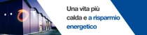 Esterni di un edificio moderno al crepuscolo con le luci accese. Un vortice luminoso aleggia sul bordo dell’edificio. Il testo recita: “Vivere più caldi, risparmiando energia”. 