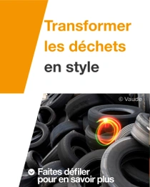 Des pneus de voiture sont empilés. Un tourbillon lumineux flotte au-dessus des pneus. Le texte indique « Transformer les déchets en objets de mode ».