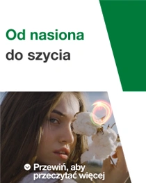 Kobieta o długich brązowych włosach trzyma roślinę bawełny blisko twarzy. Nad rośliną bawełny unosi się świetlny wir. Tekst brzmi: „Od ziarenka po ubranie”.