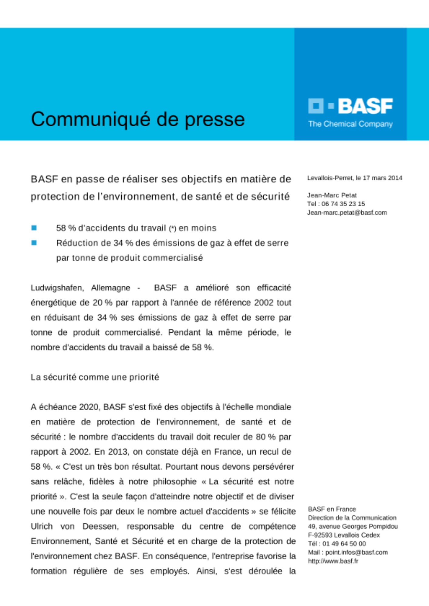 Ludwigshafen, Allemagne -BASF a amélioré son efficacité énergétique de 20% par rapport à l'année de référence 2002 tout en réduisant de 34% ses émissions de gaz à effet de serre par tonne de produit commercialisé. Pendant la même période, le nombre d'accidents du travail a baissé de 58%. Ludwigshafen, Allemagne -BASF a amélioré son efficacité énergétique de 20% par rapport à l'année de référence 2002 tout en réduisant de 34% ses émissions de gaz à effet de serre par tonne de produit commercialisé. Pendant la même période, le nombre d'accidents du travail a baissé de 58%.