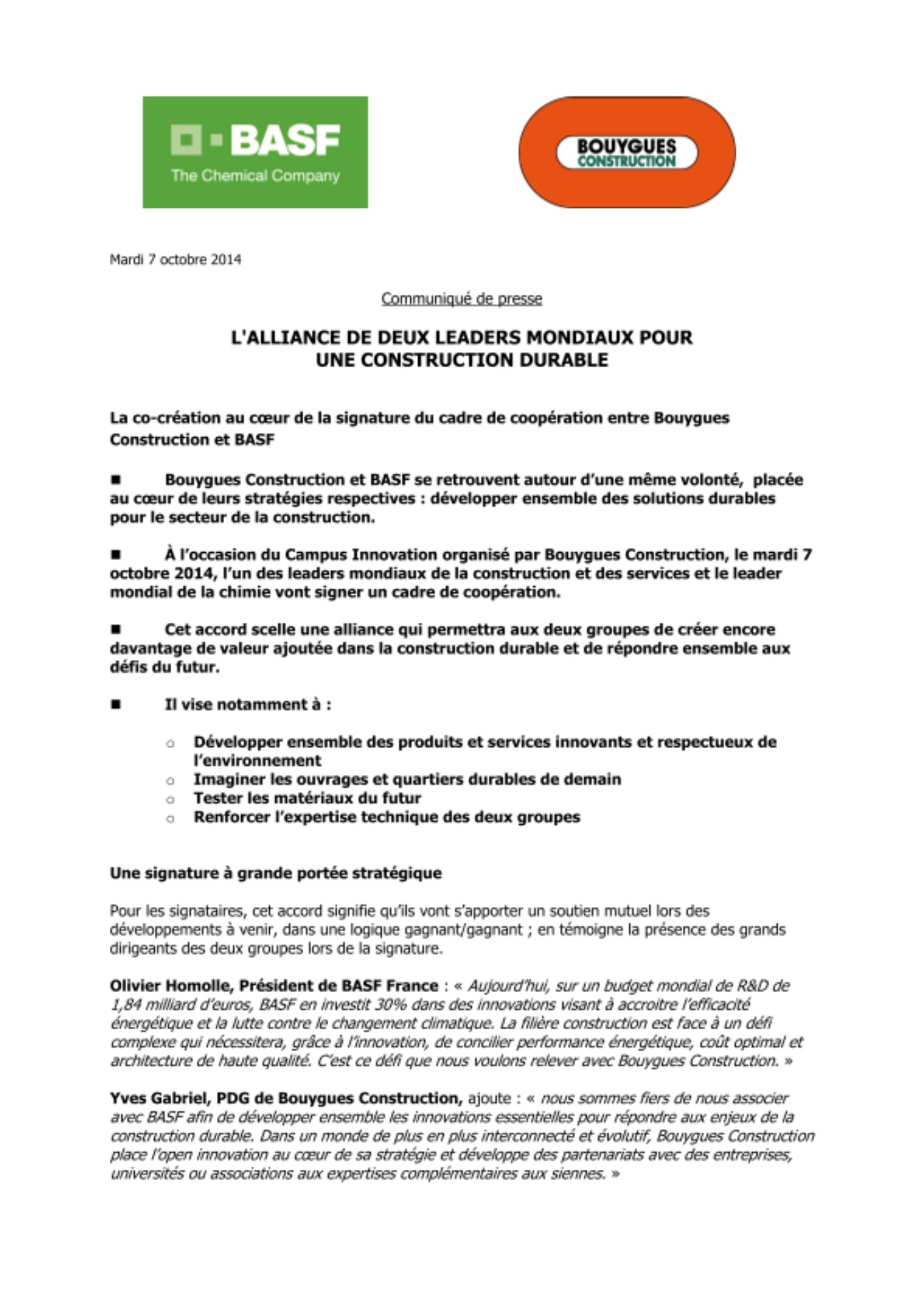 La co-création au cœur de la signature du cadre de coopération entre Bouygues Construction et BASF La co-création au cœur de la signature du cadre de coopération entre Bouygues Construction et BASF